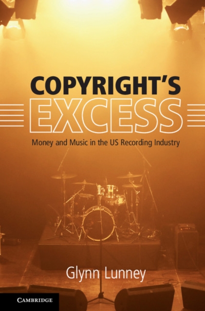 Copyright's Excess