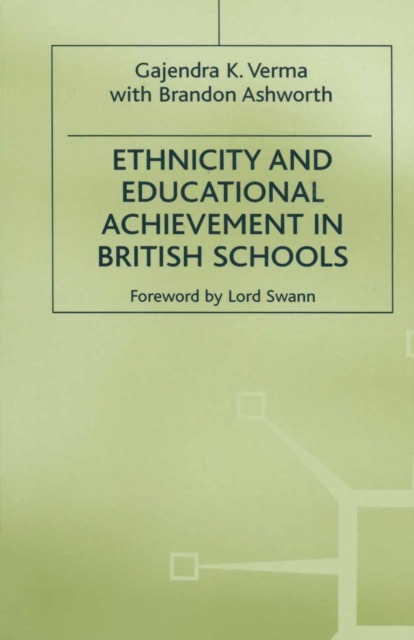 Ethnicity and Educational Achievement in British Schools
