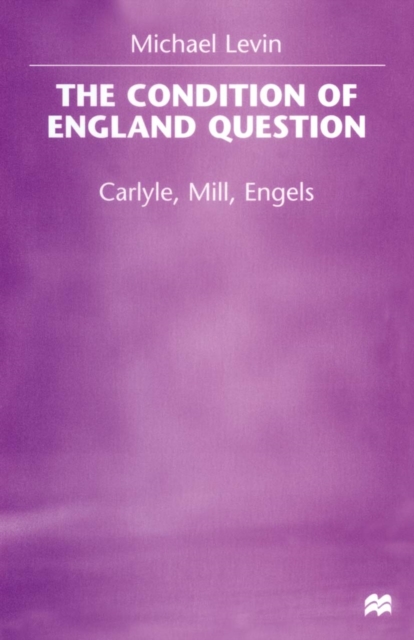 Condition of England Question
