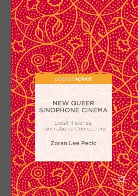 New Queer Sinophone Cinema