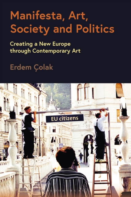 Manifesta, Art, Society and Politics