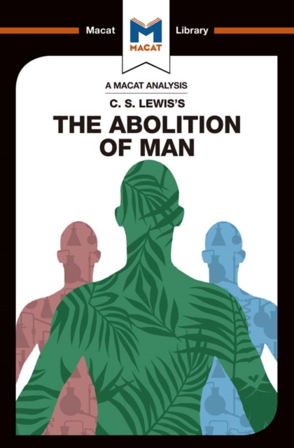 Analysis of C.S. Lewis's The Abolition of Man