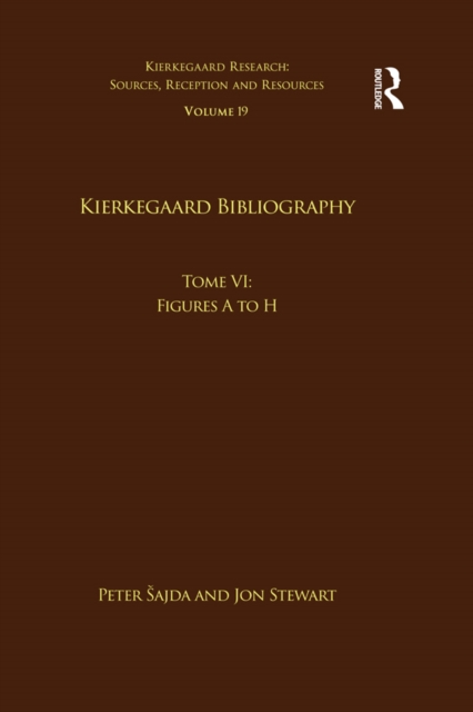 Volume 19, Tome VI: Kierkegaard Bibliography