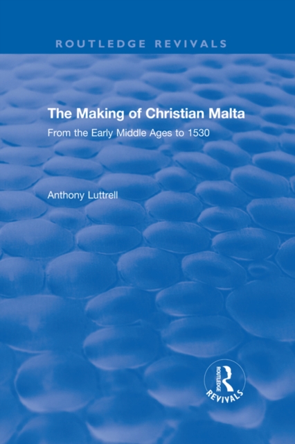 Making of Christian Malta