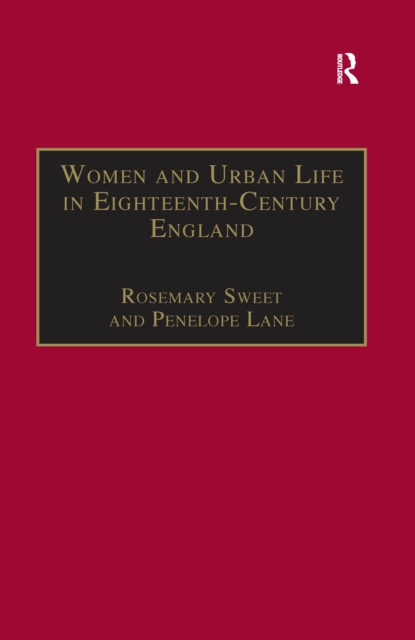 Women and Urban Life in Eighteenth-Century England