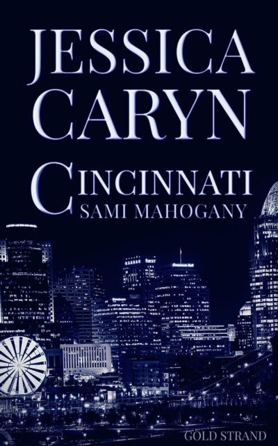 Sami Mahogany, Gold Strand