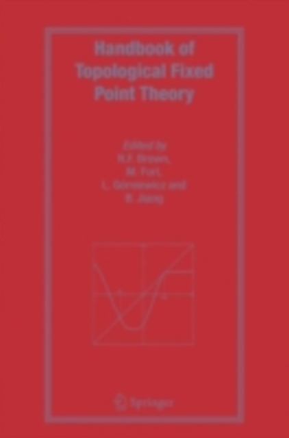 Handbook of Topological Fixed Point Theory