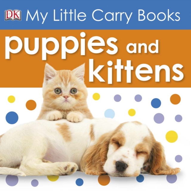 My Little Carry Book Puppies and Kittens