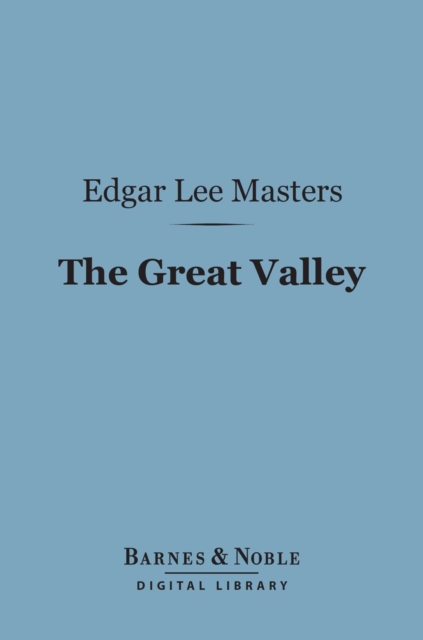 Great Valley (Barnes & Noble Digital Library)