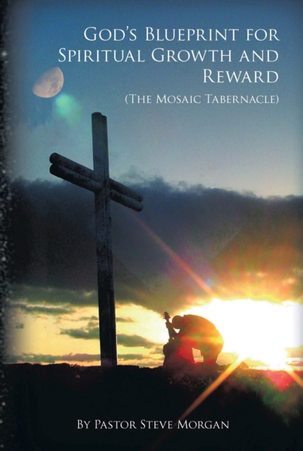 God's Blueprint for Spiritual Growth and Reward