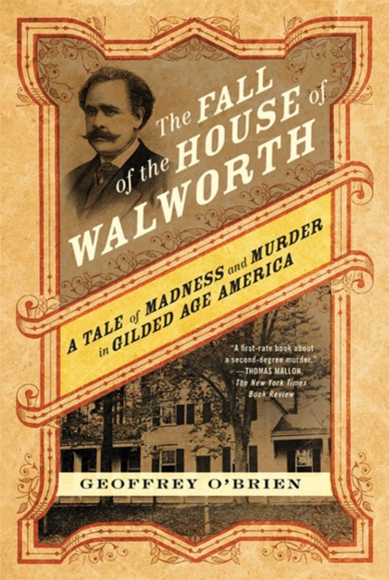 Fall of the House of Walworth