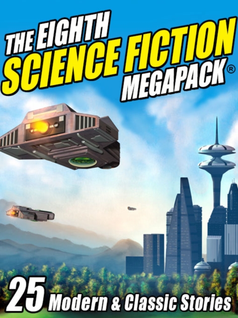Eighth Science Fiction MEGAPACK (R)