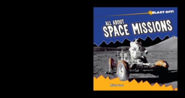 All About Space Missions