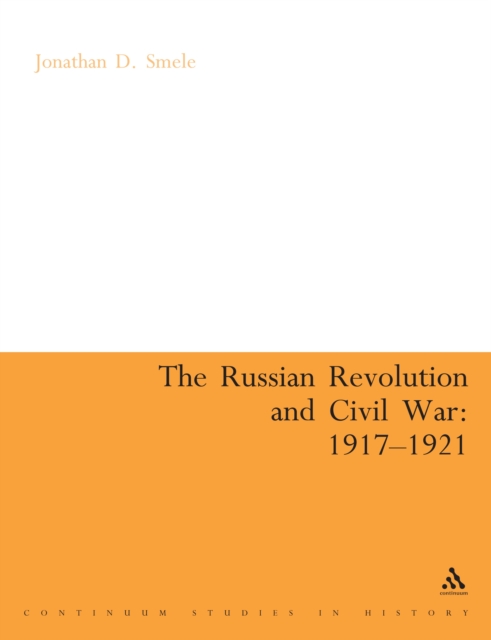 The Russian Revolution and Civil War 1917-1921
