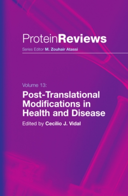 Post-Translational Modifications in Health and Disease
