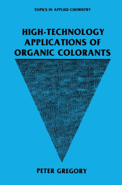 High-Technology Applications of Organic Colorants