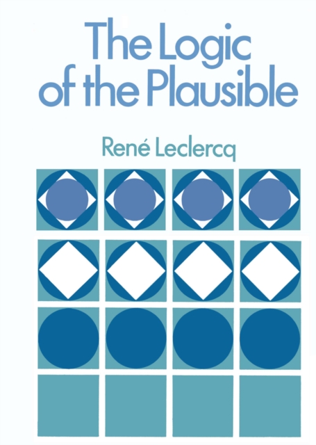Logic of the Plausible and Some of its Applications