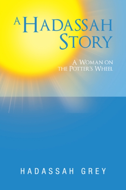 Hadassah Story