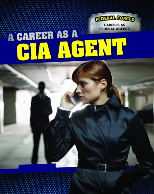 Career as a CIA Agent