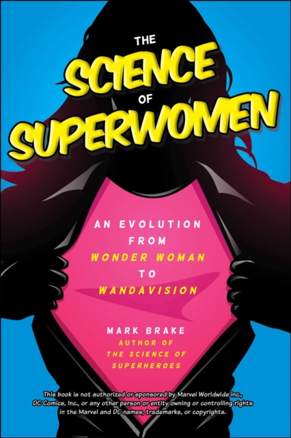 Science of Superwomen