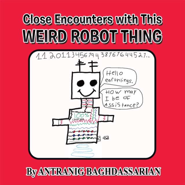 Close Encounters with This Weird Robot Thing