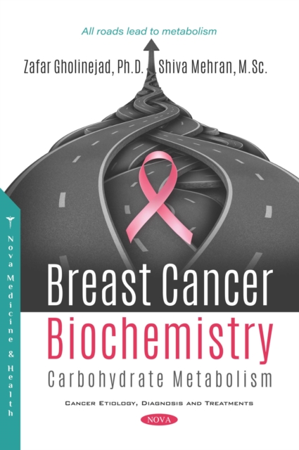 Breast Cancer Biochemistry: Carbohydrate Metabolism