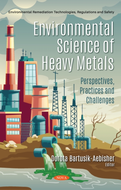 Environmental Science of Heavy Metals