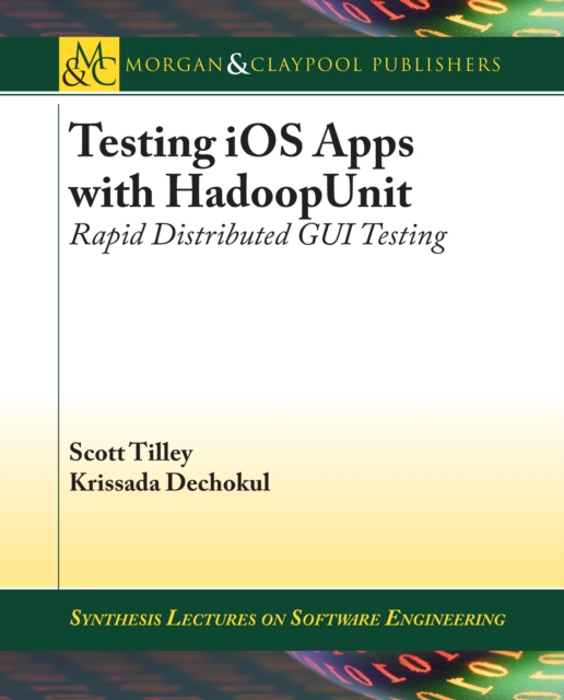 Testing iOS Apps with HadoopUnit