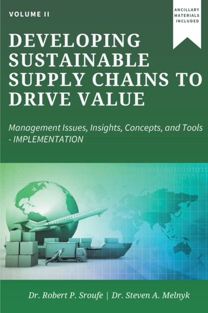 Developing Sustainable Supply Chains to Drive Value