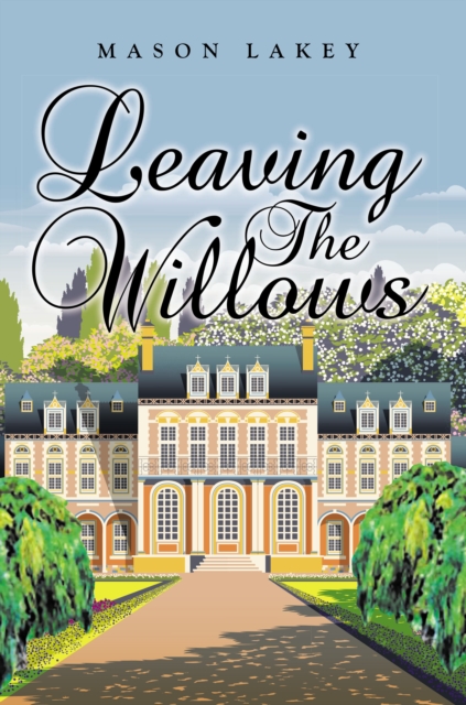 Leaving The Willows
