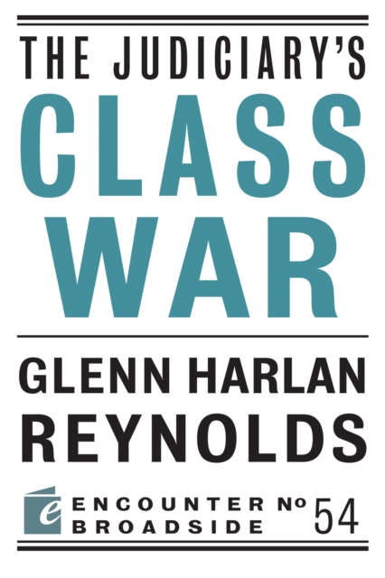 Judiciary's Class War