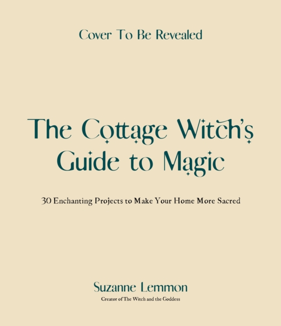 Cottage Witch's Guide to Magic