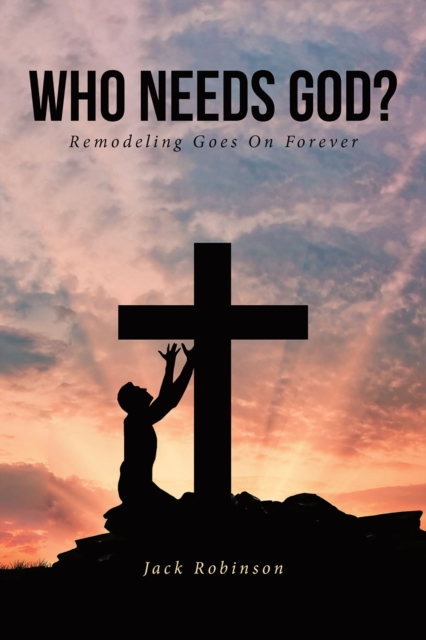 Who Needs God