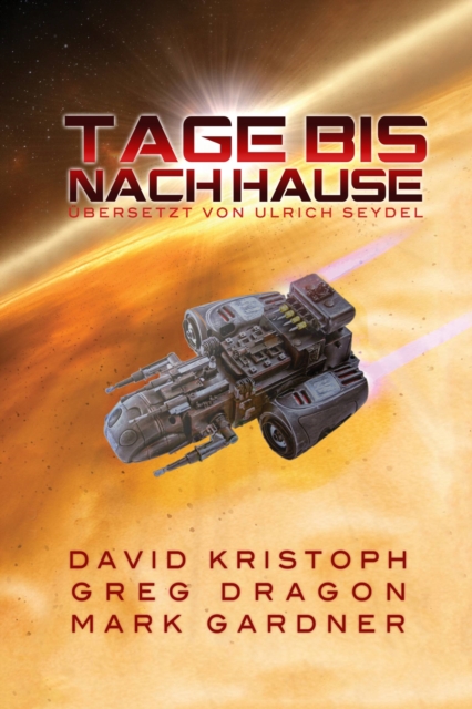 Tage bis nach Hause