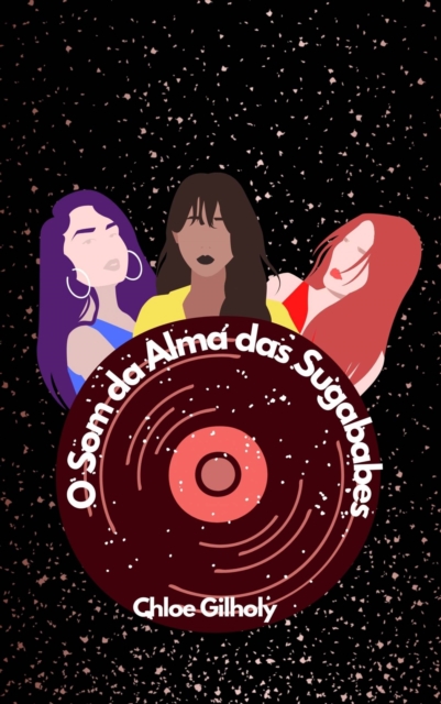 O Som da Alma das Sugababes