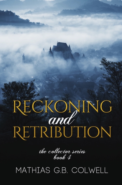 Reckoning and Retribution