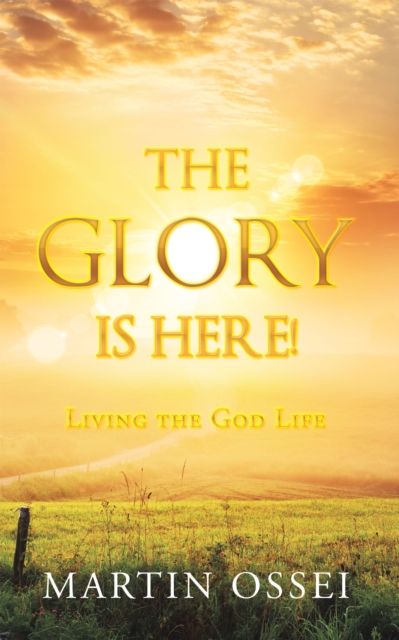 Glory Is Here!