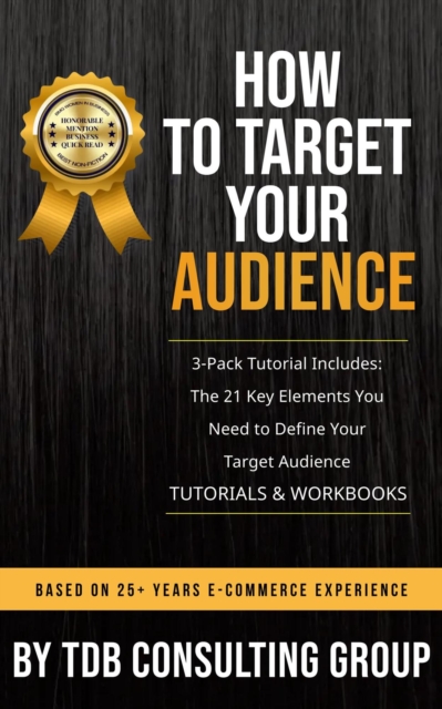 How To Target Your Audience Tutorials & Workbooks
