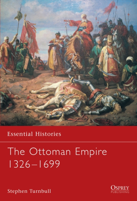 Ottoman Empire 1326 1699