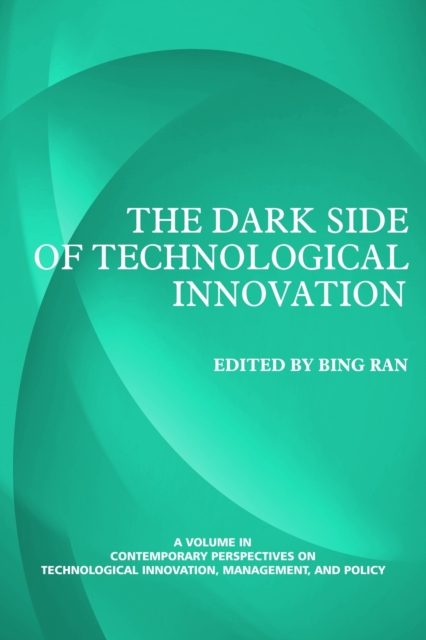 Dark Side of Technological Innovation