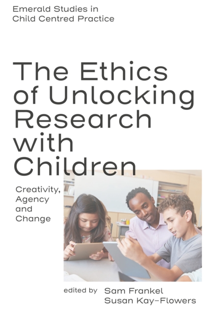 Ethics of Unlocking Research with Children