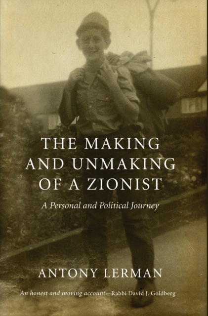 Making and Unmaking of a Zionist