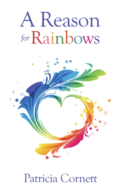 Reason for Rainbows