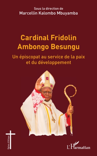 Cardinal Fridolin Ambongo Besungu