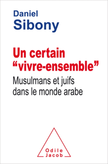 Un certain « vivre-ensemble »