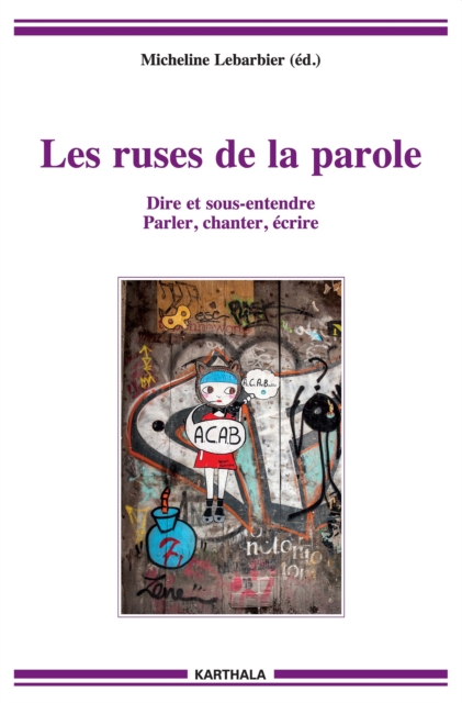Les ruses de la parole