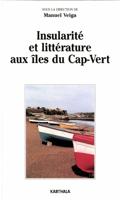 Insularité et littérature aux îles du Cap-Vert