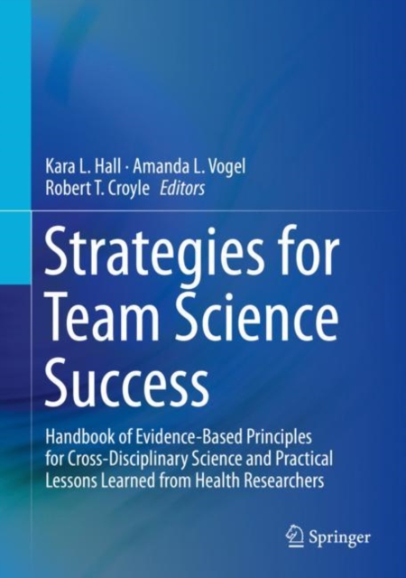 Strategies for Team Science Success