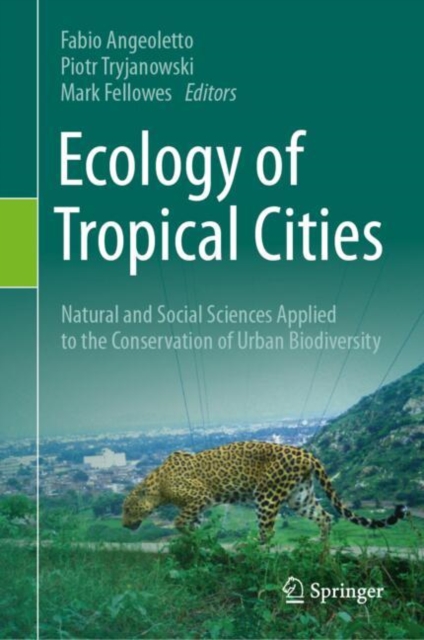 Ecology of Tropical Cities, Volume I