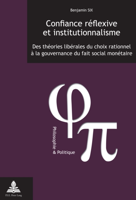 Confiance réflexive et institutionnalisme